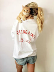 Being Kind Is Cool Sweatshirt